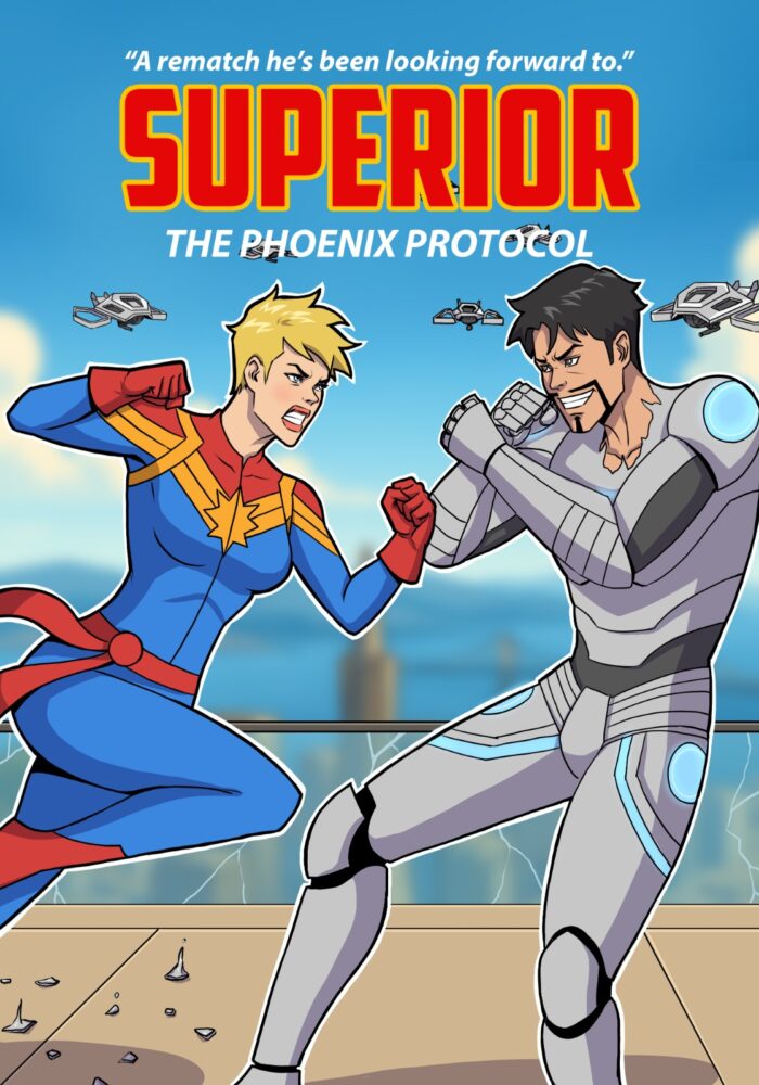 Superior: The Phoenix Protocol