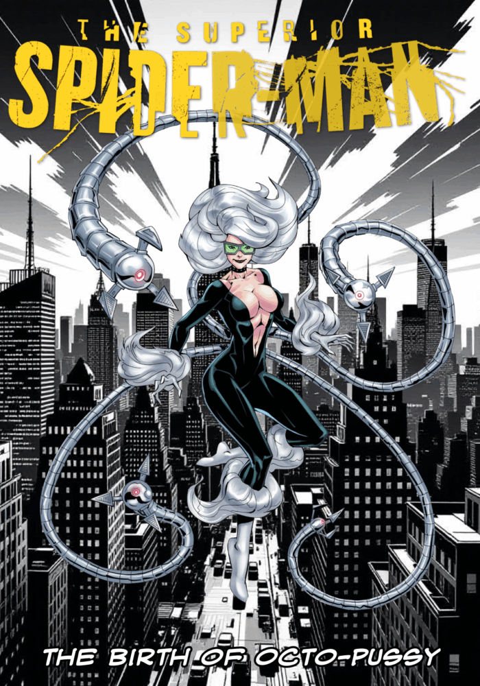 Superior: The Birth Of Octo-Pussy (Lady Valiant)