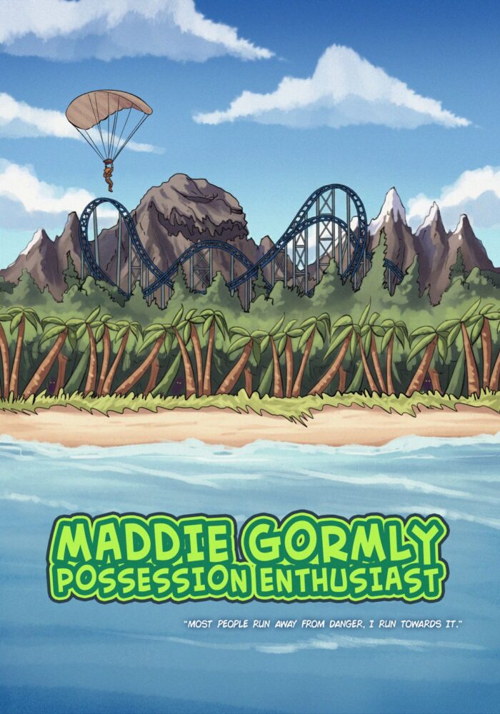 Maddie Gormly: Possession Enthusiast