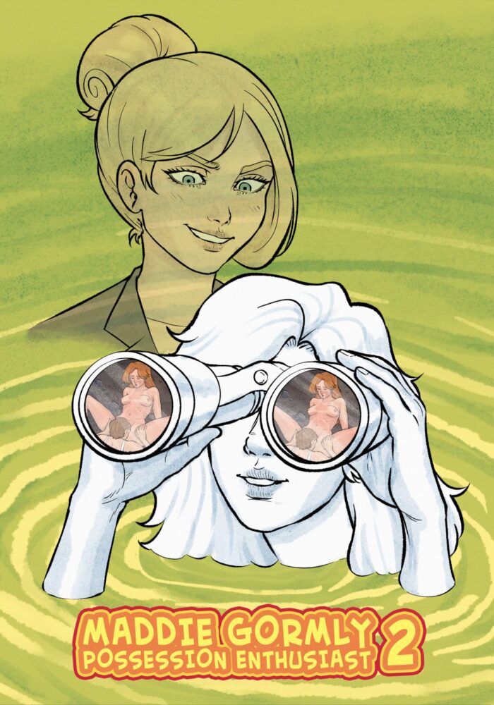 Maddie Gormly, Possession Enthusiast Part 2